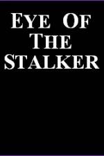 Watch Eye of the Stalker M4ufree