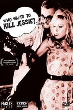 Watch Who Wants to Kill Jessie M4ufree
