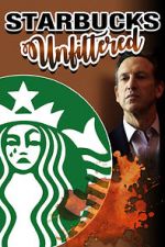Watch Starbucks Unfiltered M4ufree