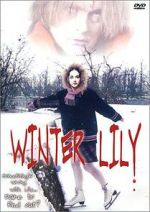 Watch Winter Lily M4ufree