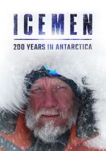 Watch Icemen: 200 Years in Antarctica M4ufree