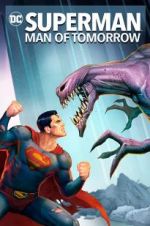 Watch Superman: Man of Tomorrow M4ufree
