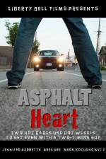 Watch Asphalt Heart M4ufree