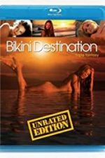 Watch Bikini Destinations: Fantasy M4ufree