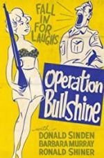 Watch Operation Bullshine M4ufree