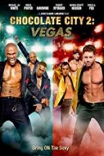 Watch Chocolate City: Vegas M4ufree