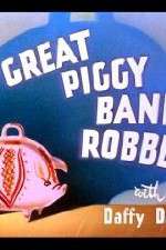 Watch The Great Piggy Bank Robbery M4ufree