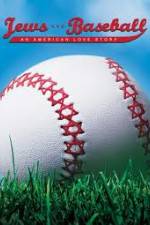 Watch Jews and Baseball An American Love Story M4ufree
