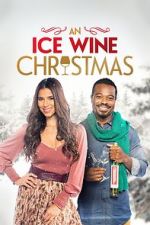 Watch An Ice Wine Christmas M4ufree