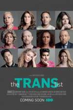 Watch The Trans List M4ufree