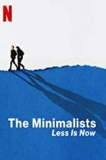Watch The Minimalists: Less Is Now M4ufree