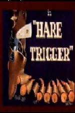 Watch Hare Trigger M4ufree