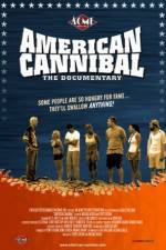 Watch American Cannibal The Road to Reality M4ufree