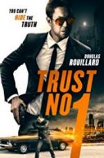 Watch Trust No 1 M4ufree
