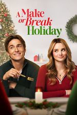 Watch A Make or Break Holiday M4ufree