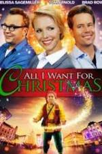 Watch All I Want for Christmas M4ufree