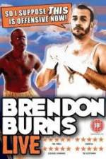 Watch Brendon Burns - So I Suppose This is Offensive Now M4ufree