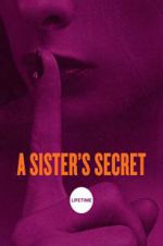 Watch A Sister\'s Secret M4ufree