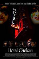 Watch Hotel Chelsea M4ufree