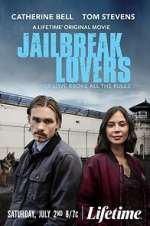 Watch Jailbreak Lovers M4ufree