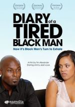 Watch Diary of a Tired Black Man M4ufree
