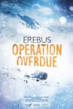 Watch Erebus: Operation Overdue M4ufree