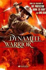 Watch Dynamite Warrior M4ufree