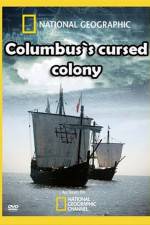 Watch Columbus's Cursed Colony M4ufree