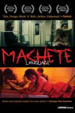 Watch Machete Language M4ufree
