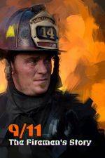 Watch 9/11: The Firemen's Story M4ufree