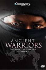 Watch Ancient Warriors Ninja Shaolin And Samurai M4ufree