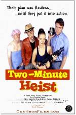 Watch Two-Minute Heist M4ufree