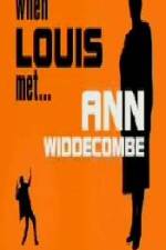 Watch When Louis Met Ann Widdecombe M4ufree