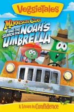 Watch VeggieTales: Minnesota Cuke and the Search for Noah\'s Umbrella M4ufree