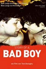Watch Story of a Bad Boy M4ufree