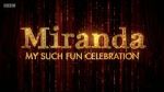 Watch Miranda: My Such Fun Celebration M4ufree