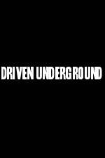 Watch Driven Underground M4ufree