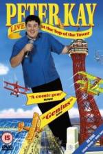 Watch Peter Kay Live at the Top of the Tower M4ufree