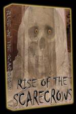 Watch Rise of the Scarecrows M4ufree