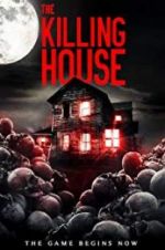 Watch The Killing House M4ufree