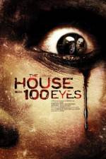 Watch House with 100 Eyes M4ufree