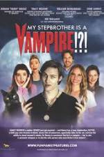 Watch My Stepbrother Is a Vampire M4ufree