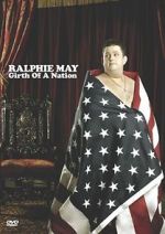 Watch Ralphie May: Girth of a Nation M4ufree