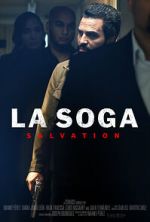 Watch La Soga: Salvation M4ufree