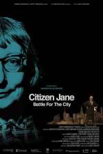Watch Citizen Jane Battle for the City M4ufree