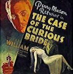 Watch The Case of the Curious Bride M4ufree