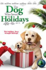 Watch The Dog Who Saved the Holidays M4ufree