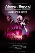 Watch Above & Beyond Acoustic - Giving Up The Day Job M4ufree