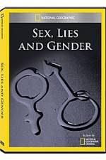 Watch National Geographic Explorer : Sex, Lies, and Gender M4ufree