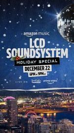 Watch The LCD Soundsystem Holiday Special (TV Special 2021) M4ufree